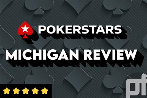reseña pokerstars michigan|PokerStars Michigan Review 2023 .